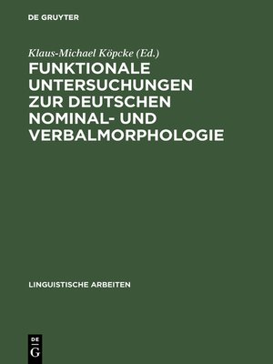 cover image of Funktionale Untersuchungen zur deutschen Nominal- und Verbalmorphologie